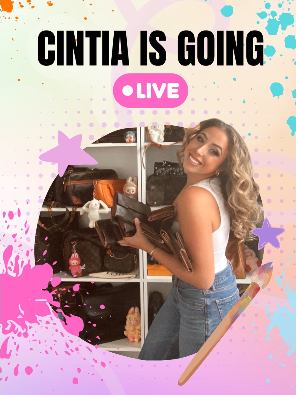 Cintia’s Live Show! 🍸✨🎨🖌️🫟👛💼🛍️